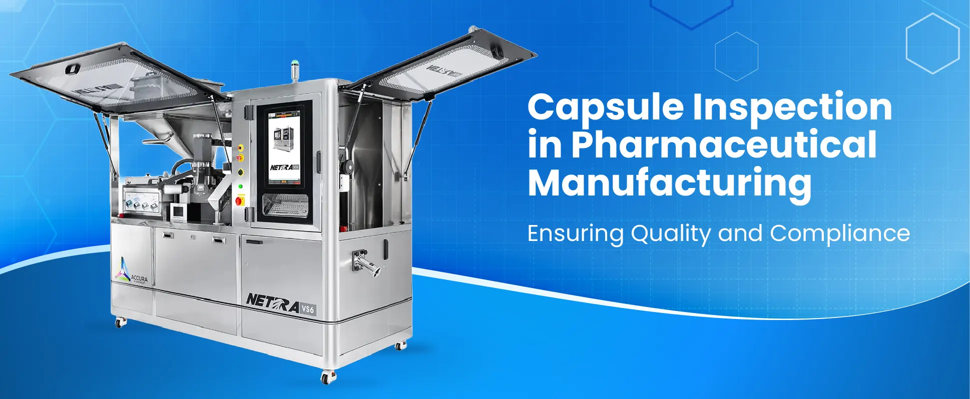 Capsule Inspection in Pharmaceutical Manufacturing: Ensuring Quality and Compliance