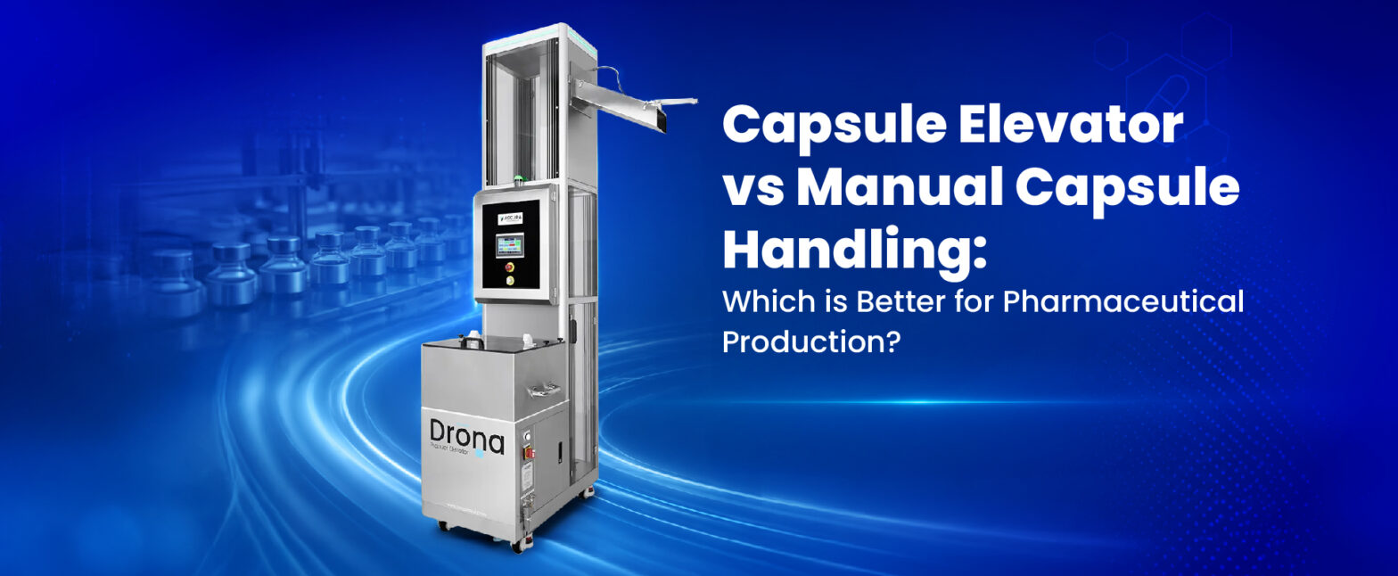 Capsule Elevator vs Manual Capsule Handling